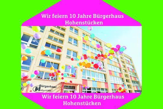 15. Stadtteilfest und 10 Jahre Bürgerhaus Hohenstücken