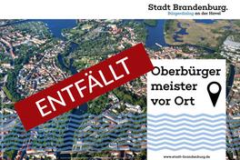 Veranstaltungsreihe "Oberbürgermeister vor Ort" fällt aus