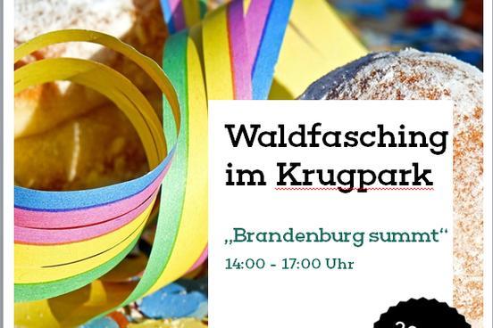 Waldfasching im Krugpark – Brandenburg summt