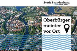 "Oberbürgermeister vor Ort" – Termin verschoben