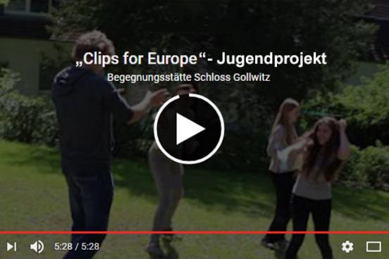 Bei der ersten "Clips for Europe" Jugendbegegnung im Mai 2017 sind sechs Videos zum Thema "Gemeinsames Europa" entstanden