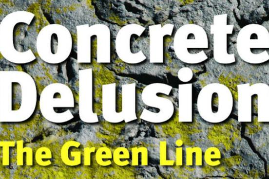 "Concrete Delusion – The Green Line"